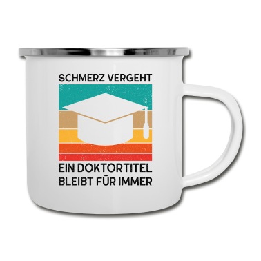 Abschluss Emaille Tasse - Doktortitel Phd Abschluss Spruch Geschenk