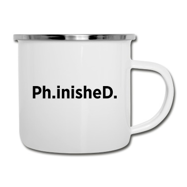 Abschluss Emaille Tasse - Student Phd Uni Abschluss Geschenk
