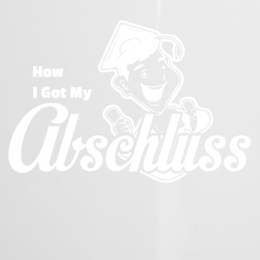 Abschluss Emaille Tasse - HOW I GOT MY ABSCHLUSS