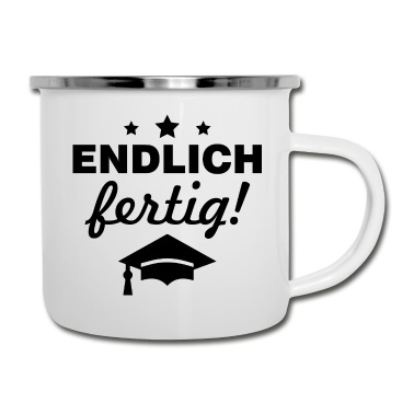 Abschluss Emaille Tasse - Endlich fertig Abschluss Certified Bachelor