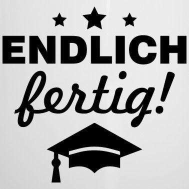Abschluss Emaille Tasse - Endlich fertig Abschluss Certified Bachelor
