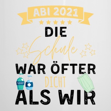 Abschluss Emaille Tasse - Abi 2021 Motto Abitur Abstand Abschluss Abi Schule