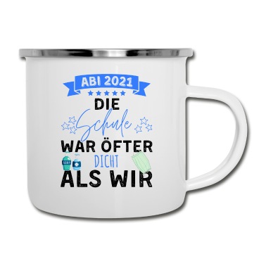 Abschluss Emaille Tasse - Abi 2021 Motto Abitur Abstand Abschluss Abi Schule