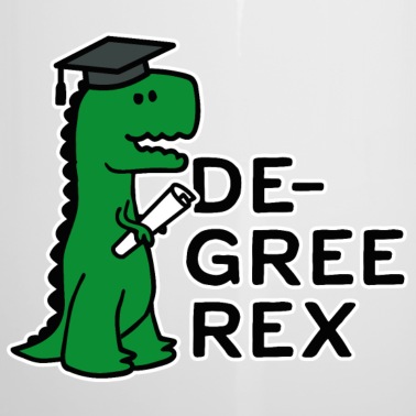 Abschluss Emaille Tasse - Degree Rex T-Rex Diploma Lustig Abschluss Geschenk