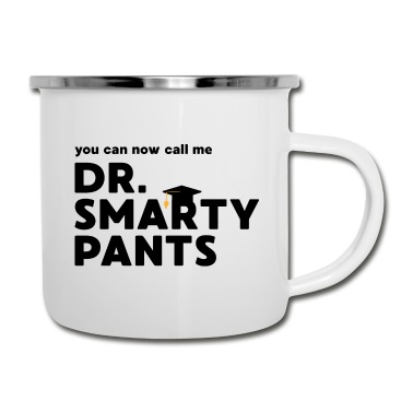 Abschluss Emaille Tasse - Uni Abschluss Phd Doktor Spruch Geschenk