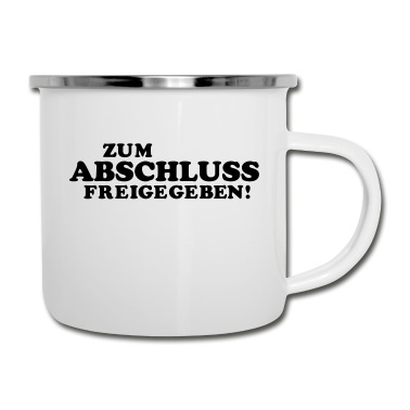 Abschluss Emaille Tasse - abitur spruch