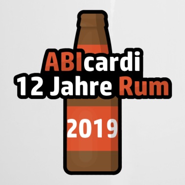 Abschluss Emaille Tasse - ABIcardi 12 Jahre rum Abimotto