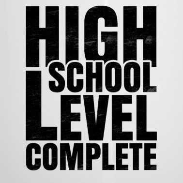 Abschluss Emaille Tasse - HIGH SCHOOL LEVEL COMPLETE