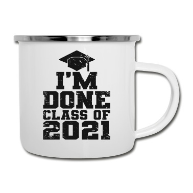Abschluss Emaille Tasse - Ich bin fertig Klasse von 2021, Vintage Graduierung Geschenk