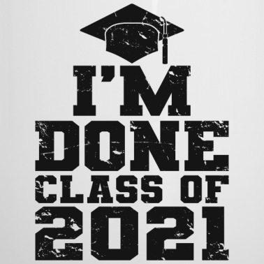 Abschluss Emaille Tasse - Ich bin fertig Klasse von 2021, Vintage Graduierung Geschenk