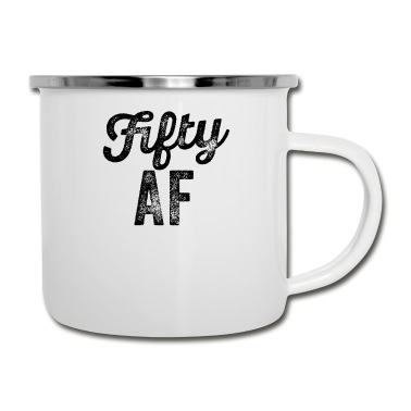Abschluss Emaille Tasse - Fünfzig AF lustiger Geburtstag