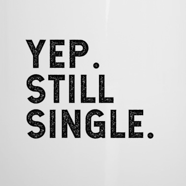 Abschluss Emaille Tasse - Yep. noch Single.