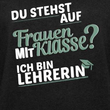 Klassenfahrt Pullover - Lehrerin ist Frau mit Klasse I Abi Geschenk