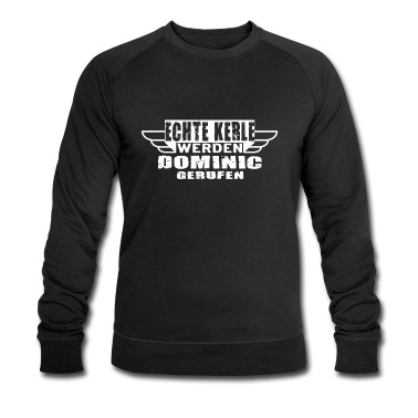 Klassenfahrt Pullover - Echte Kerle werden Dominic gerufen