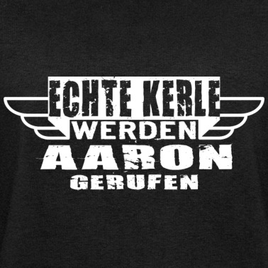 Klassenfahrt Pullover - Echte Kerle werden Aaron gerufen