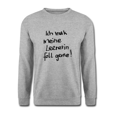 Klassenfahrt Pullover - Ich Mag Meine Lehrerin Voll Gerne Grammatik Schule