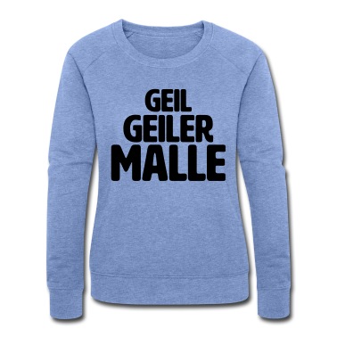 Klassenfahrt Pullover - Geil, Geiler, Malle