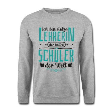 Klassenfahrt Pullover - Stolze Lehrerin der besten Schüler der Welt Spruch