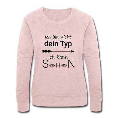 Klassenfahrt Pullover - ich bin nicht dein Typ ich kann sehen