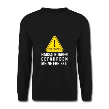 Klassenfahrt Pullover - Hausaufgaben gefährden meine Freizeit