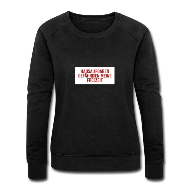 Klassenfahrt Pullover - Hausaufgaben gefährden meine Freizeit