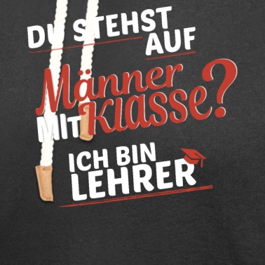 Klassenfahrt Hoodie - Lieblings Lehrer ist Mann mit Klasse Abi Geschenk
