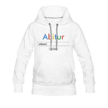 Klassenfahrt Hoodie - Abitur witziges Abishirt googeln Schulabschluss