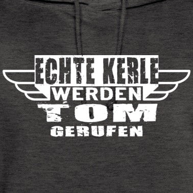 Klassenfahrt Hoodie - Echte Kerle werden Tom gerufen