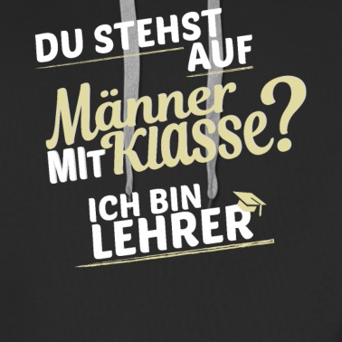 Klassenfahrt Hoodie - Klassenlehrer ist Lehrer mit Klasse