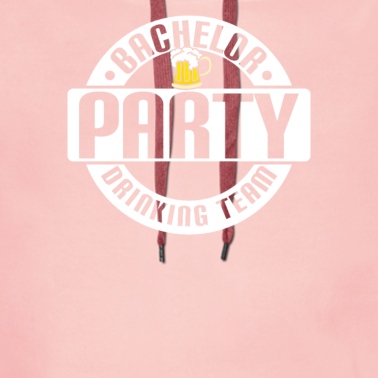 Klassenfahrt Hoodie - BACHELOR PARTY DRINKING TEAM - ABSCHLUSS