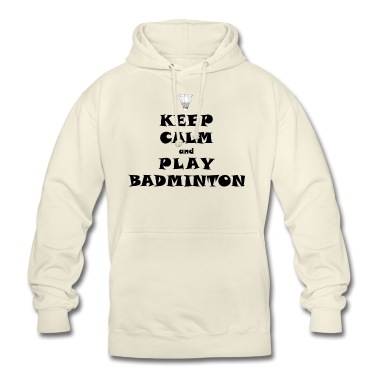 Klassenfahrt Hoodie - KEEP CALM AND PLAY BADMINTON