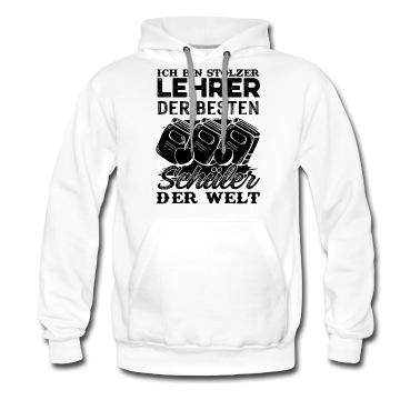 Klassenfahrt Hoodie - Stolzer Lehrer der besten Schüler der Welt Spruch