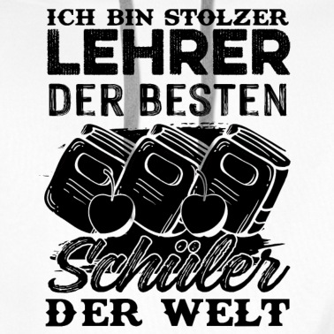 Klassenfahrt Hoodie - Stolzer Lehrer der besten Schüler der Welt Spruch