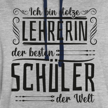 Klassenfahrt Hoodie - Stolze Lehrerin der besten Schüler der Welt Spruch