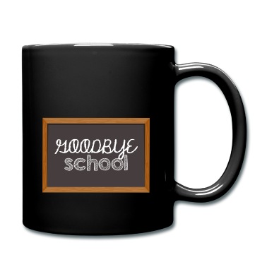 Abschluss Tasse - Abitur / Schulabschluss: Goodbye School