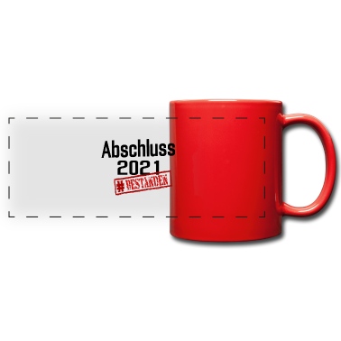 Abschluss Tasse - Abschluss Prüfung Abschlussprüfung Abschluss 2021