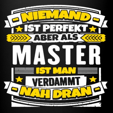 Abschluss Tasse - Master Abschluss T-shirt