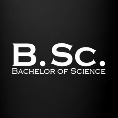Abschluss Tasse - Bachelor of Science BSc