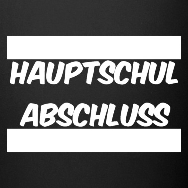 Abschluss Tasse - Hauptschul Abschluss