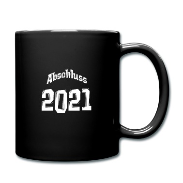 Abschluss Tasse - Abschluss 2021