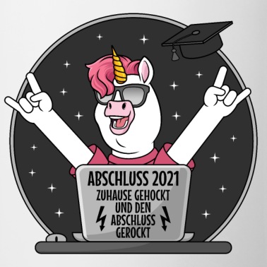 Abschluss Tasse - Abschluss 2021 Zuhause gehockt Abschluss gerockt