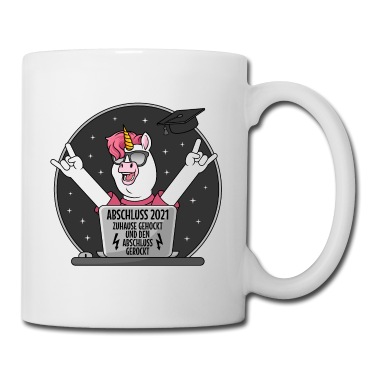 Abschluss Tasse - Abschluss 2021 Zuhause gehockt Abschluss gerockt