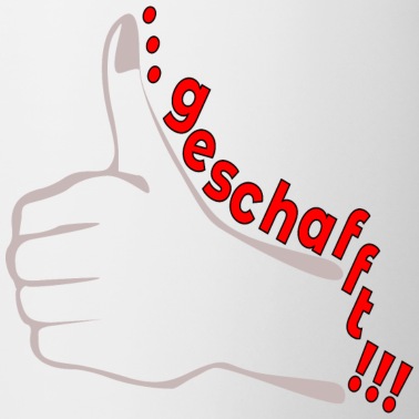 Abschluss Tasse - GESCHAFFT ABSCHLUSS BESTANDEN