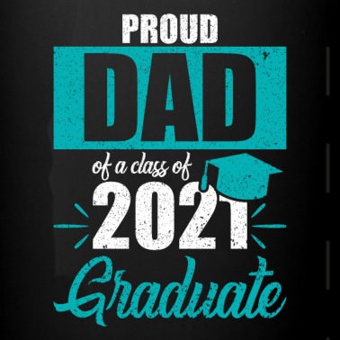 Abschluss Tasse - Klasse von 2021 Abschluss Vater 2021 Abschluss