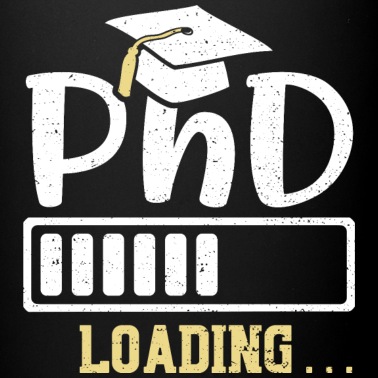 Abschluss Tasse - PhD Loading - Abschluss