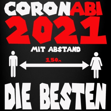 Abschluss Tasse - Abi Abschluss 2021
