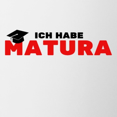 Abschluss Tasse - Ich habe Matura! Abschluss Geschenk