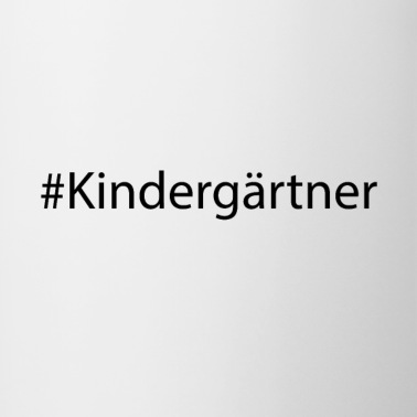 Abschluss Tasse - #Kindergärtner Abschluss Beruf Feier