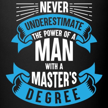 Abschluss Tasse - Mann Master Abschluss Geschenk Shirt