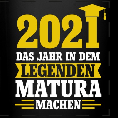 Abschluss Tasse - Matura 2021 Abschluss Prüfung Geschenk